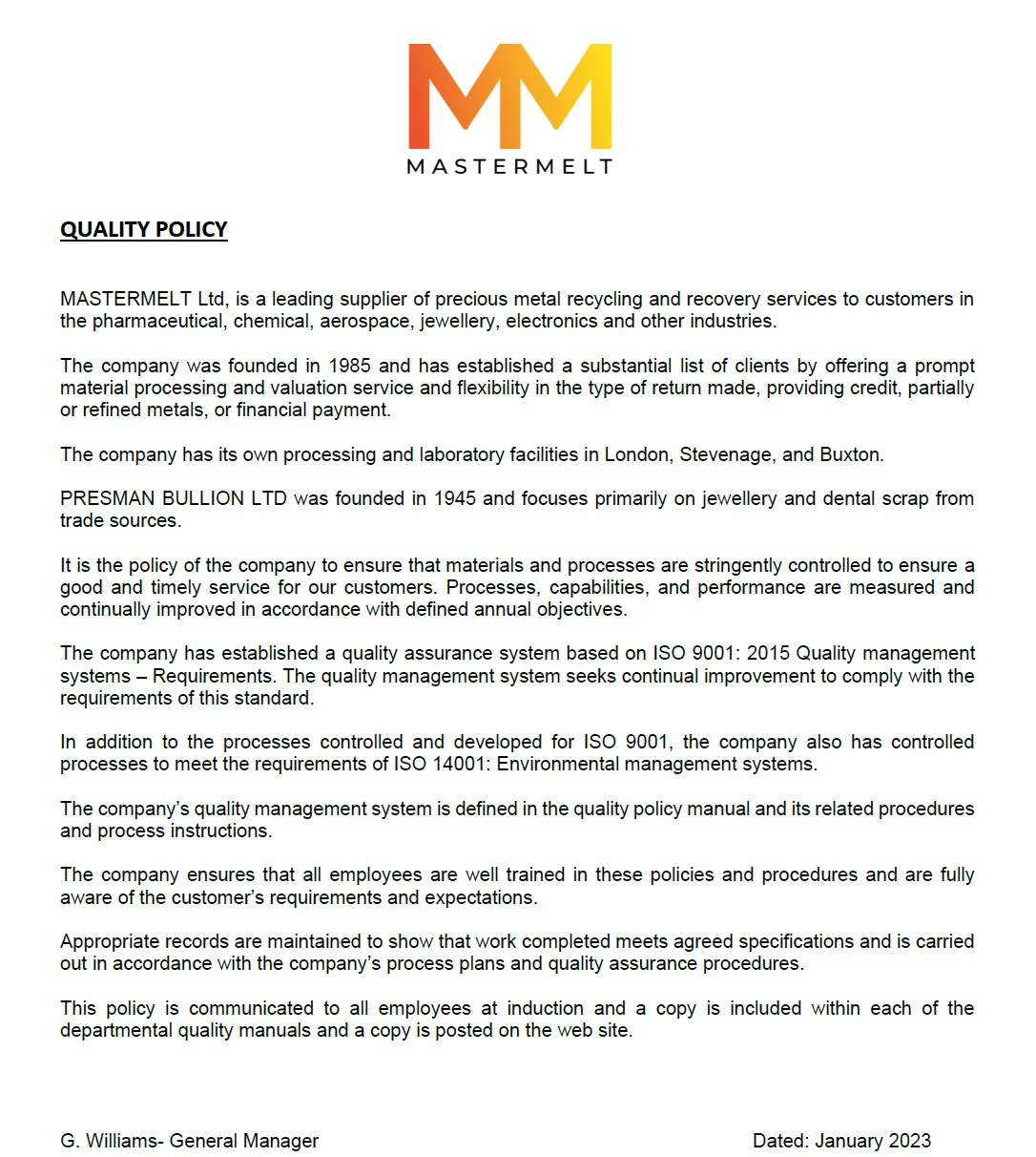 Mastermelt – Quality Policy 2022